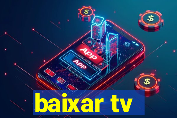 baixar tv - futebol ao vivo